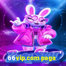 66vip.com paga